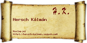 Hersch Kálmán névjegykártya